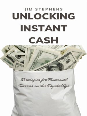 cover image of Unlocking Instant Cash